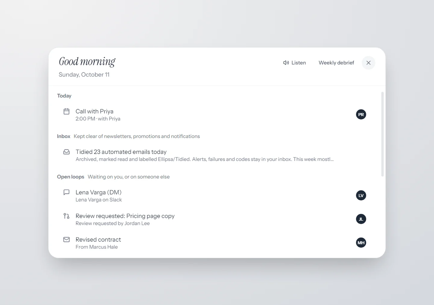 Ellipsa's briefing showing the tidied inbox and what's waiting on you